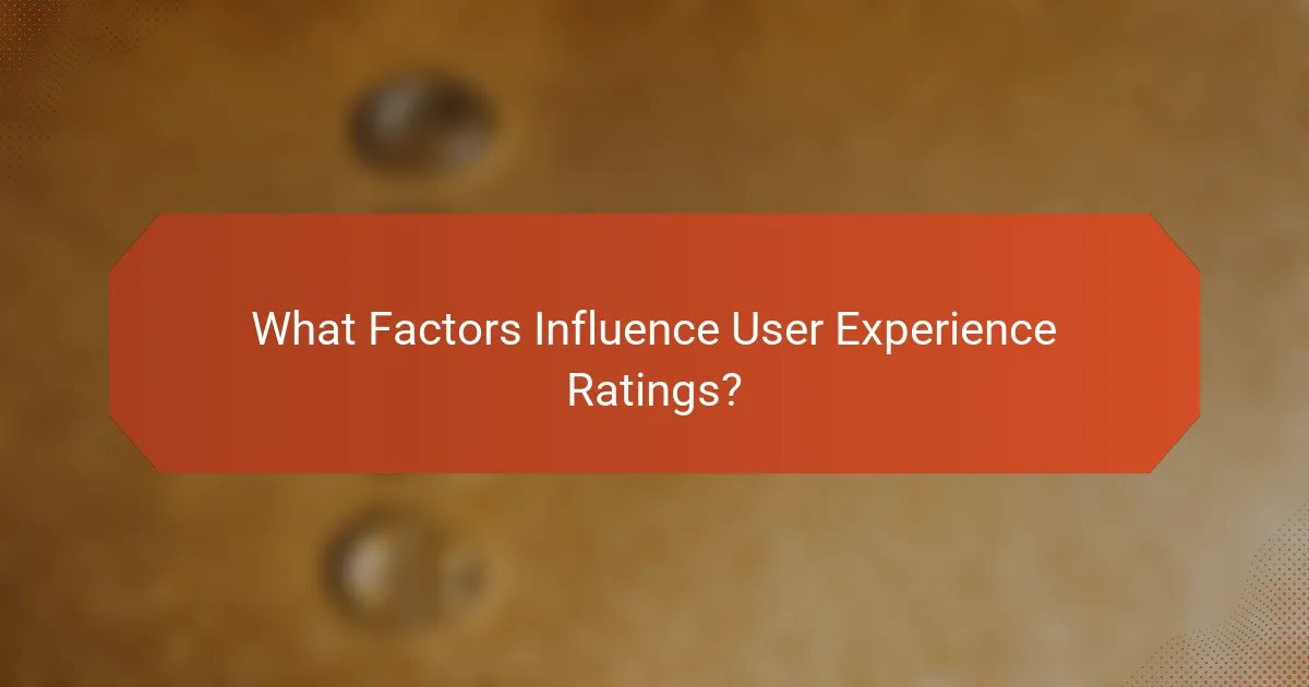 What Factors Influence User Experience Ratings?